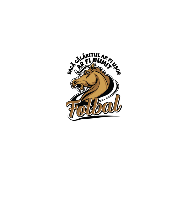 dacă călăritul ar fi ușor ar fi numit fotbal model gri pe tricou