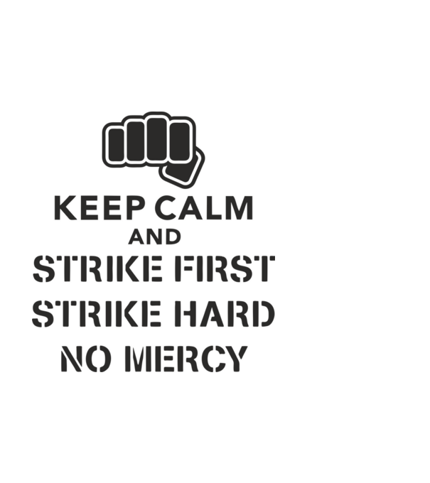 Keep calm and strike first cobra kai model alb pe tricou