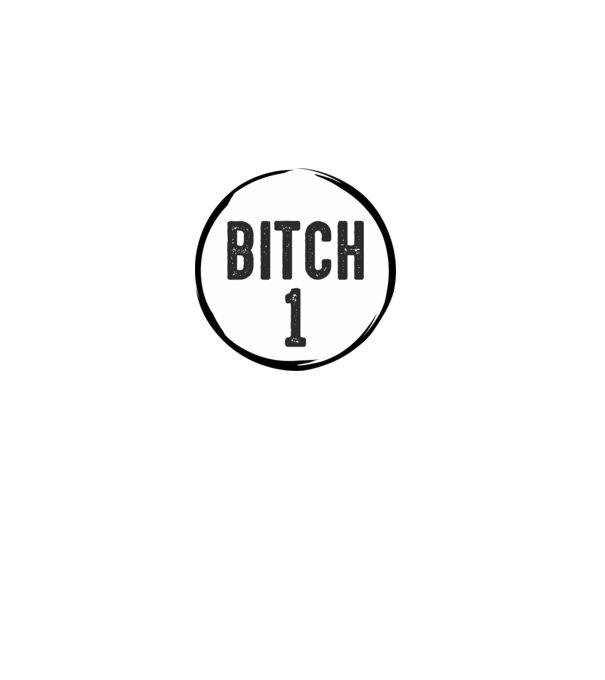 BITCH 1 model gri pe tricou