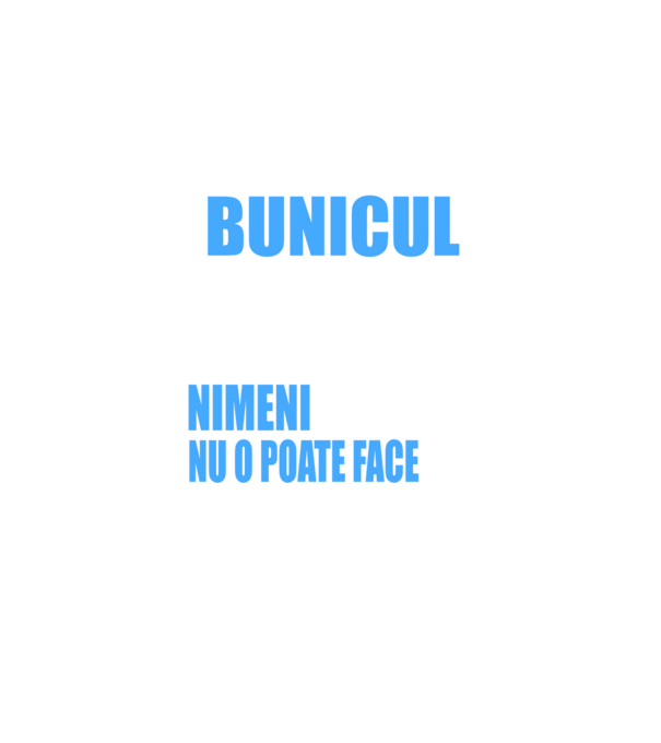 Dacă bunicul nu o poate repara, nimeni nu o poate face model negru pe tricou