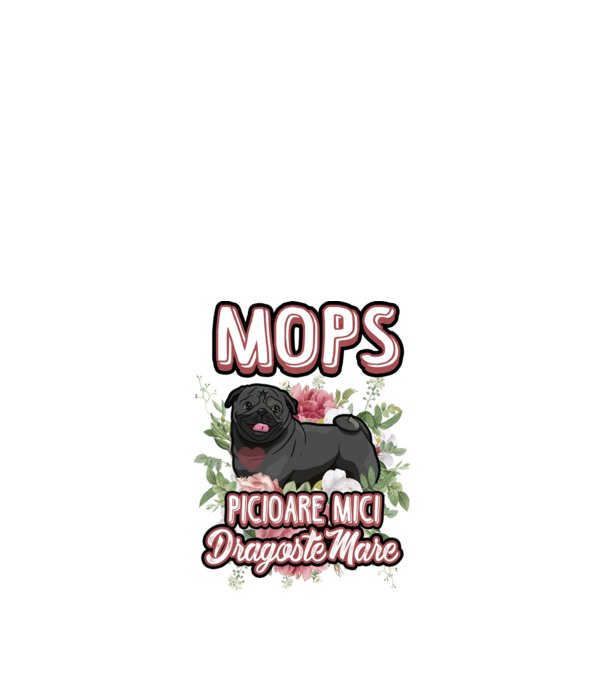 Mops negru picioare mici dragoste mare model alb pe tricou