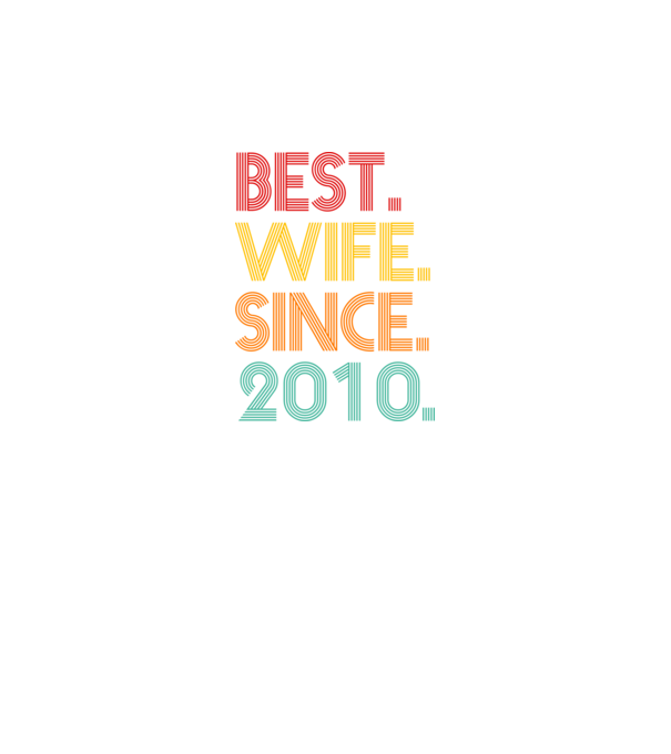 best wife since 2010 retro model negru pe tricou