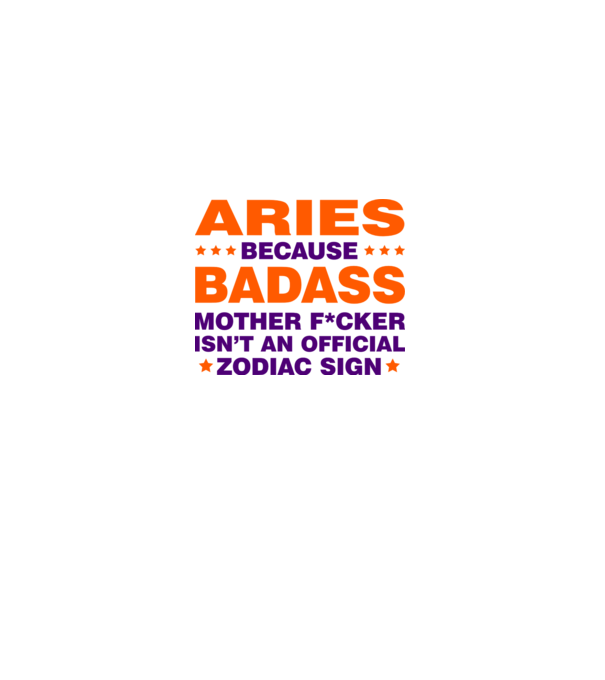 Badass zodiac ARIES model alb pe tricou