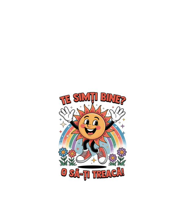 Te simți bine? model alb pe tricou