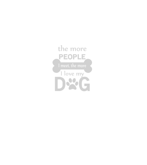 The more people i meet model gri pe tricou