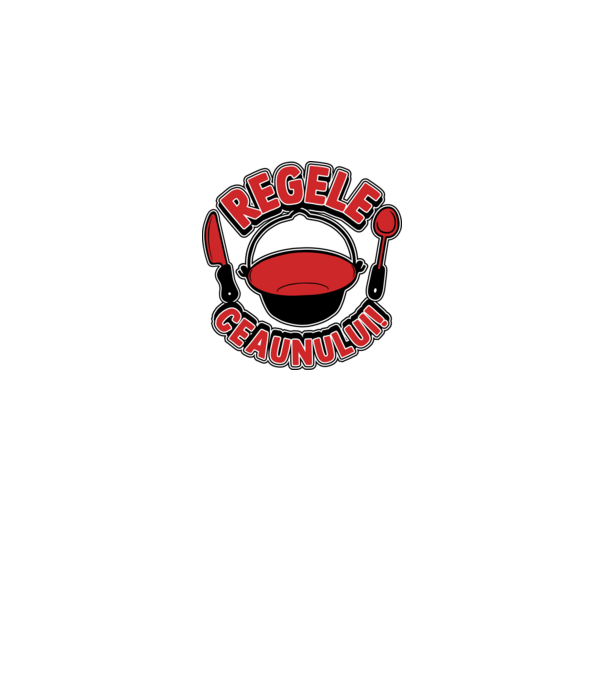 Regele - ceaunului! model alb pe tricou