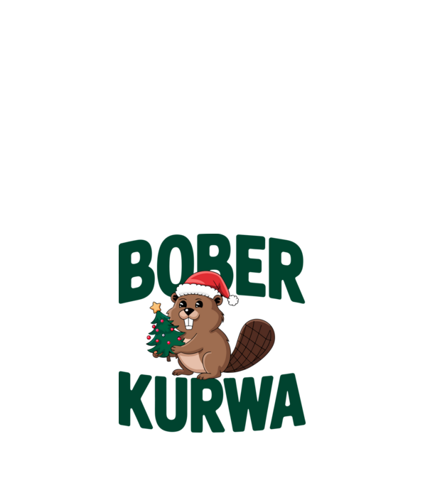 Bober kurwa xmas model alb pe tricou