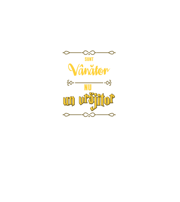 Sunt vânător, nu un magician model negru pe tricou