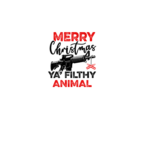 Merry Christmas Ya Filthy Animal model gri pe tricou