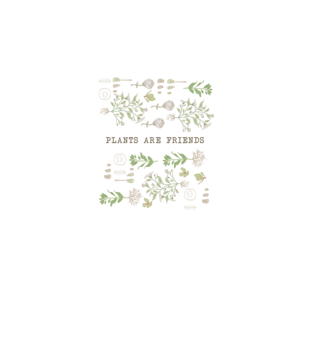 Plants are friends model alb pe tricou