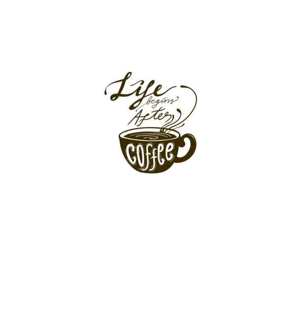 Life begins after coffee model alb pe tricou