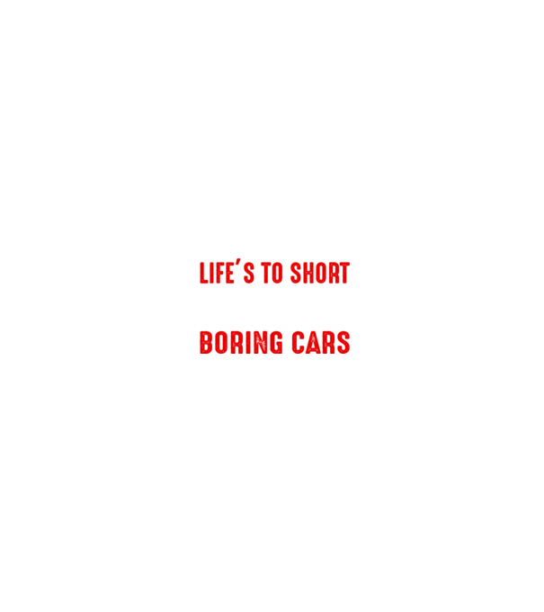 Life is too short to drive boring cars model albastru jeanși pe tricou