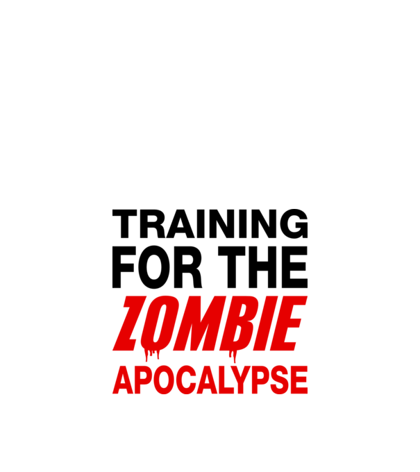 training for the zombie apocalypse model alb pe tricou