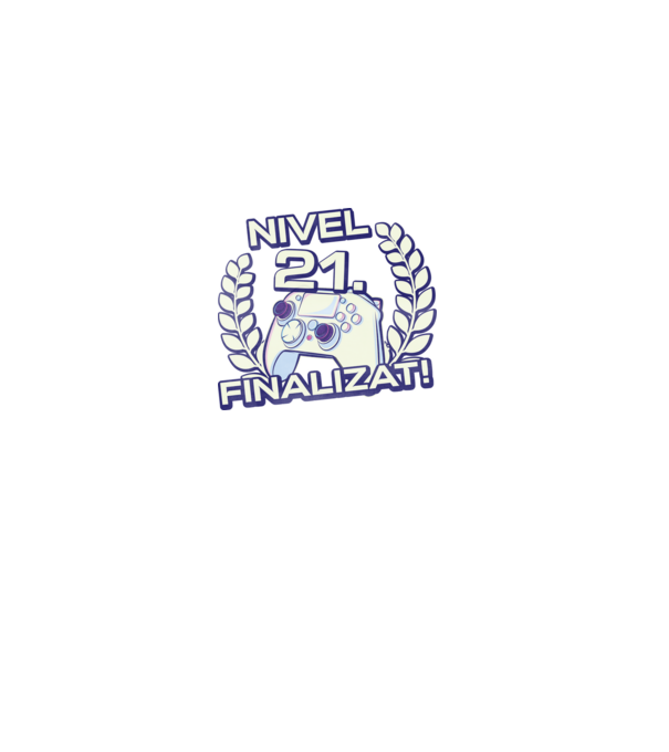 Nivel 21 finalizat! model negru pe tricou
