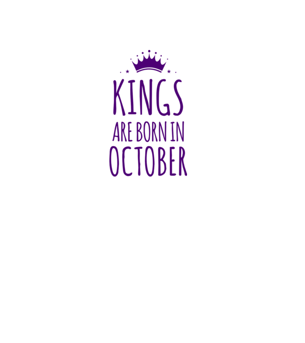 Kings are born in - October model roz deschis pe tricou