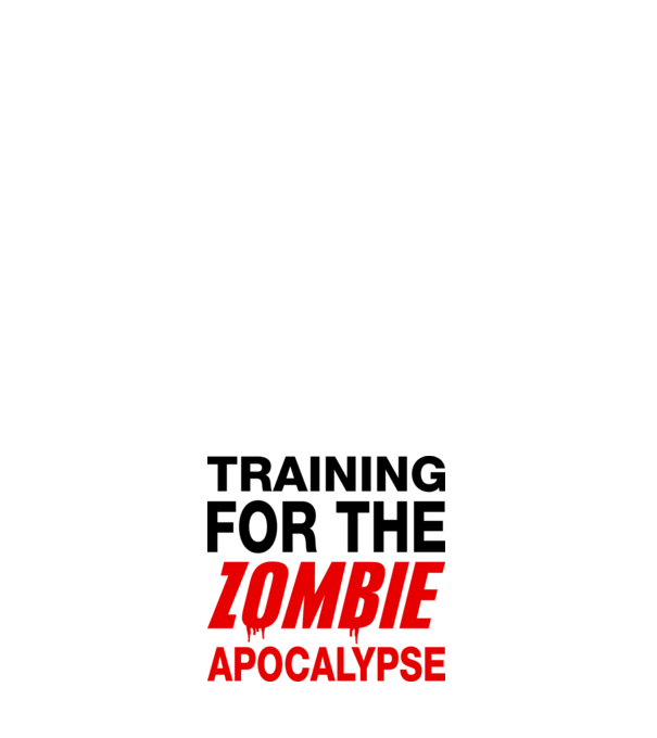 training for the zombie apocalypse model roz deschis pe tricou