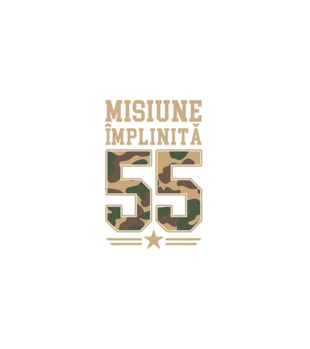 Misiune împlinită 55 model negru pe tricou