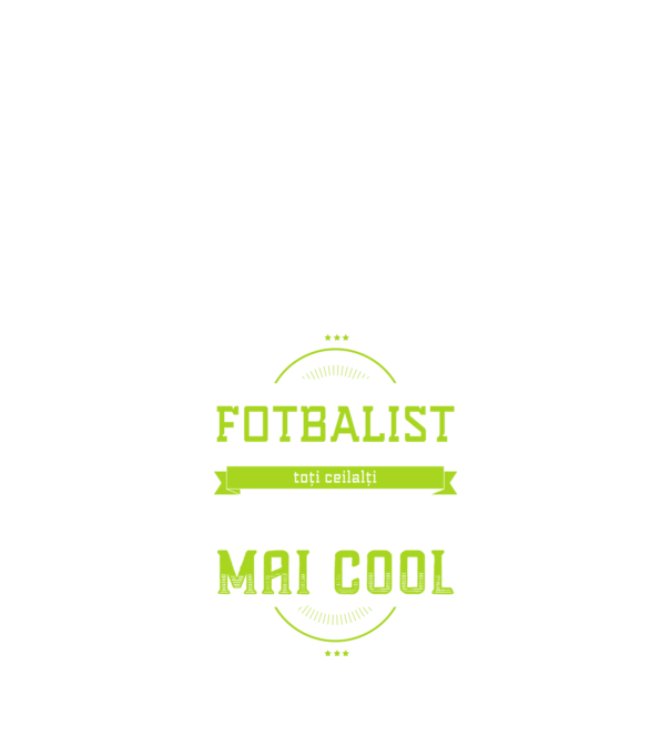 sunt fotbalist, la fel ca toți ceilalți, dar mult mai cool model negru pe tricou