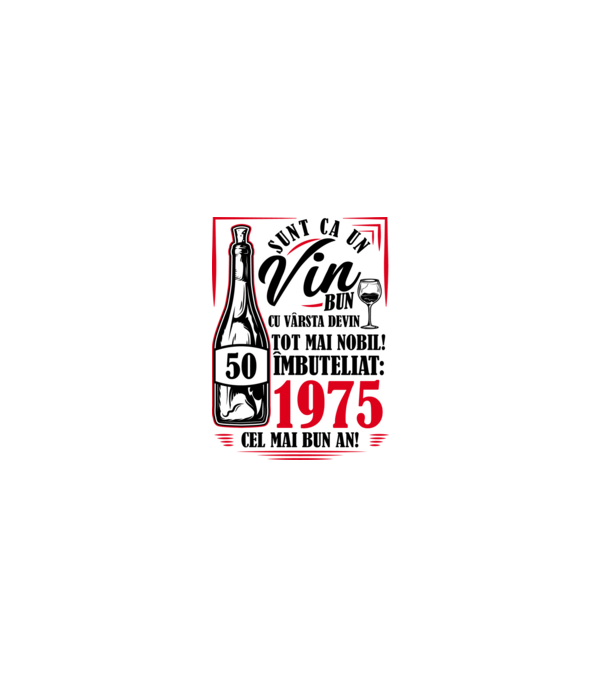 Un Vin Bun 1975 - Alb model albastru deschis pe tricou
