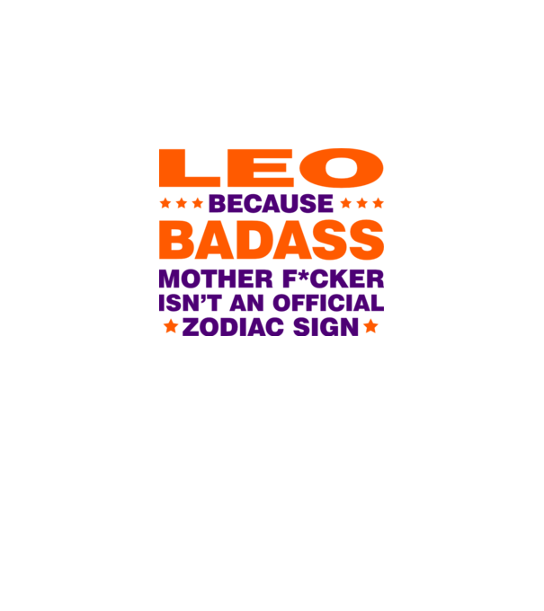Badass zodiac LEO model alb pe tricou