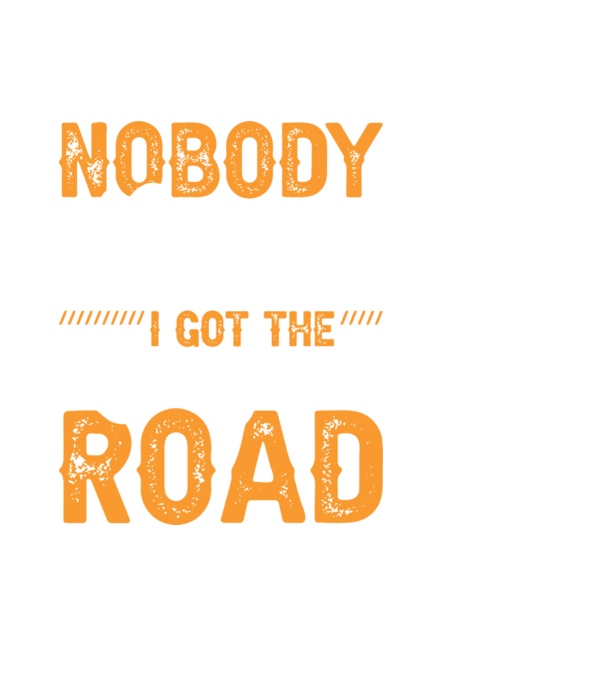 Nobody cared unti I got the longest road model negru pe tricou