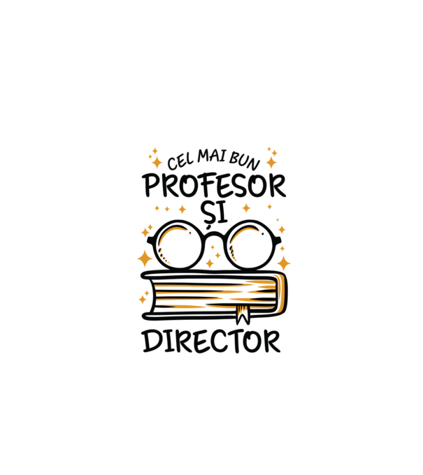 Cel mai profesor director model alb pe tricou