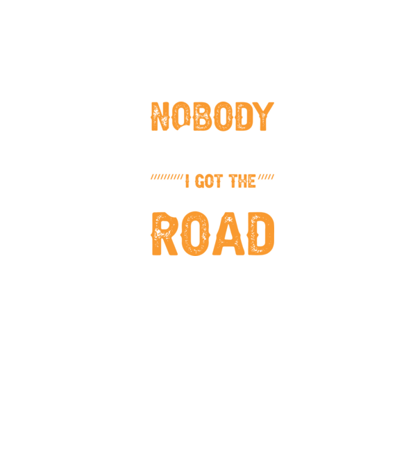Nobody cared unti I got the longest road model negru pe tricou