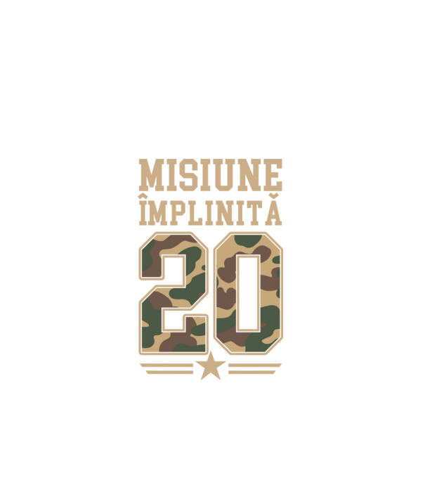 Misiune împlinită 20 model negru pe tricou