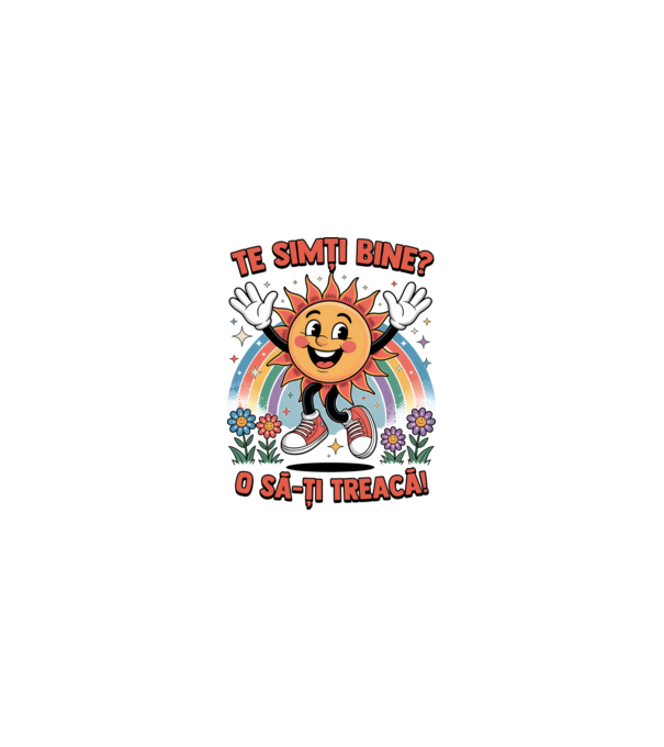 Te simți bine? model nisipiu pe tricou