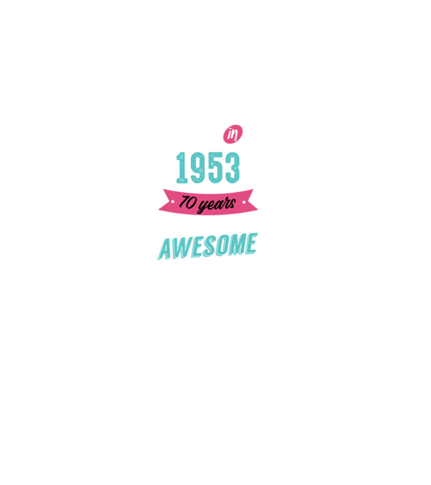 MADE IN 1953 model negru pe tricou