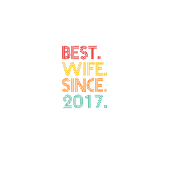 best wife since 2017 retro model negru pe tricou