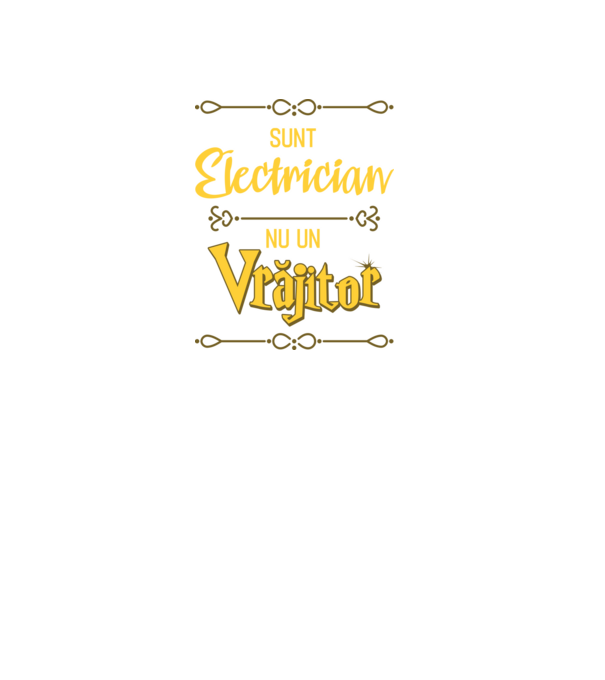 Sunt electrician, nu un vrăjitor model negru pe tricou