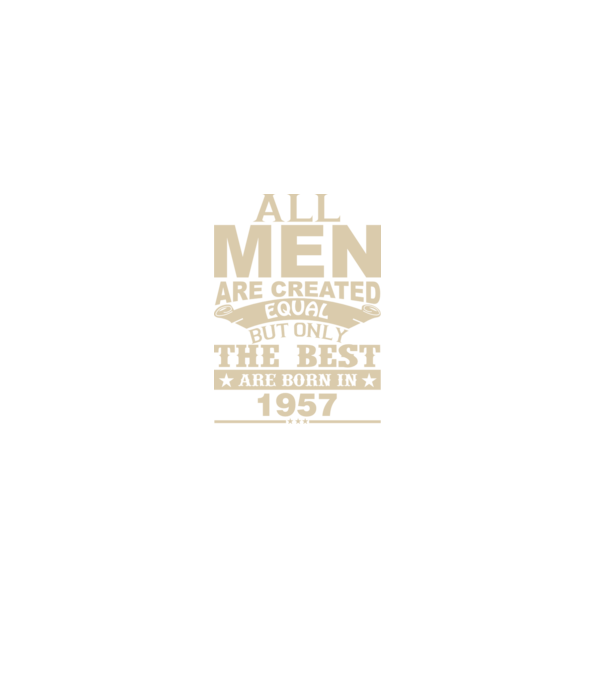 All men are created - 1957 model verde închis pe tricou