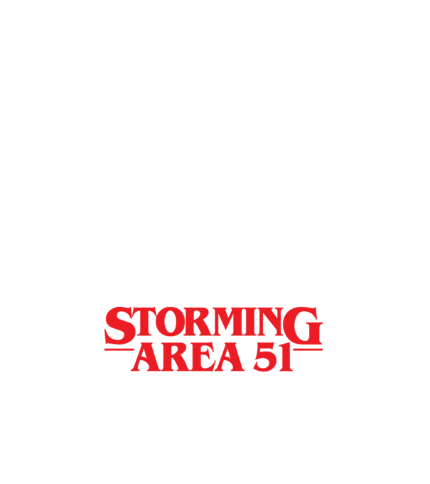 storming area 51 things model alb pe tricou