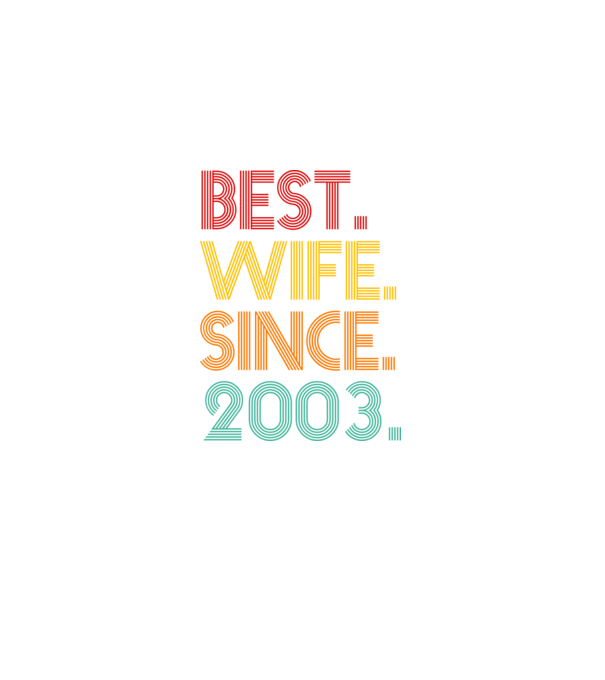 best wife since 2003 retro model negru pe tricou