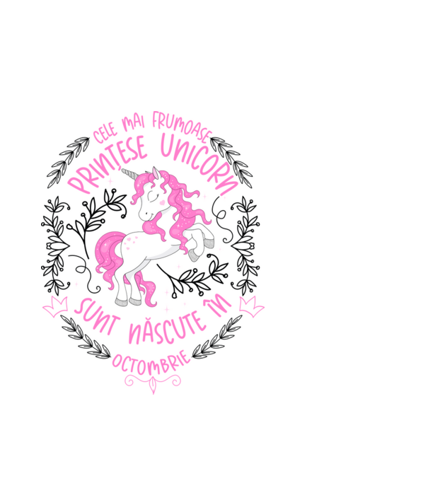 Cele mai frumoase prințese unicorn sunt născute în Octombrie model alb pe tricou