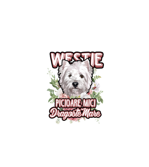 Westie picioare mici dragoste mare model alb pe tricou