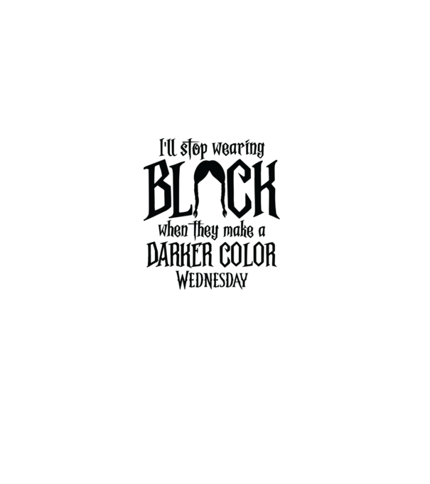 ill stop wearing black model alb pe tricou