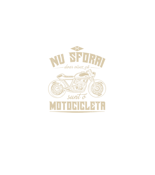 nu sforăi, doar visez că sunt o motocicletă model negru pe tricou