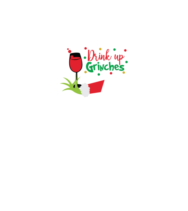 Drink up Grinches model alb pe tricou