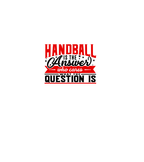 Sport is the answer HANDBALIST model alb pe tricou