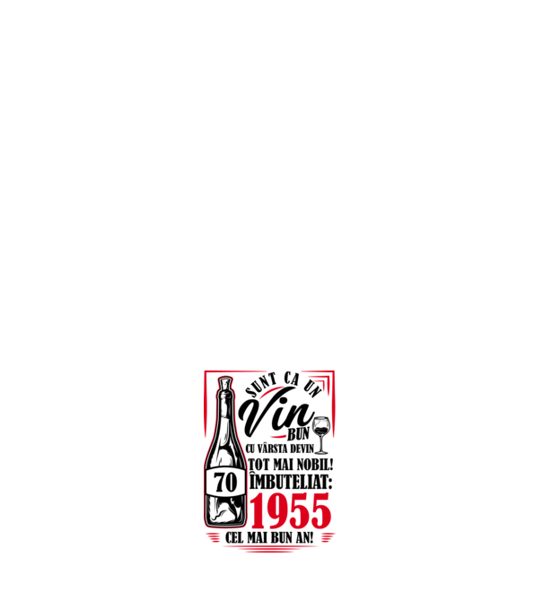 Un Vin Bun 1955 - Alb model roz deschis pe tricou
