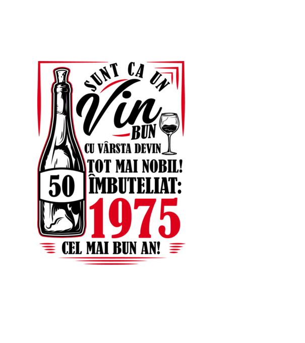 Un Vin Bun 1975 - Alb model albastru deschis pe tricou