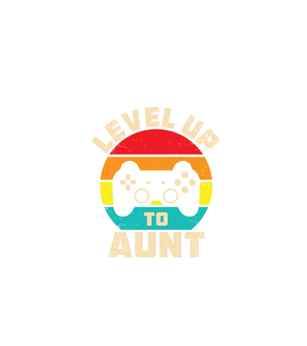 Level Up Aunt model negru pe tricou