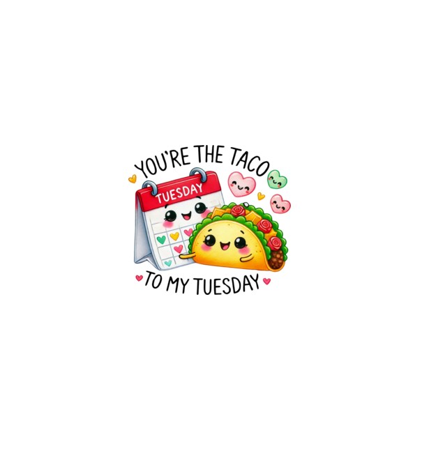 Taco to my Tuesday model alb pe tricou