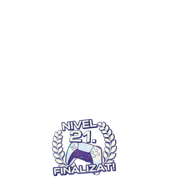 Nivel 21 finalizat! model negru pe tricou