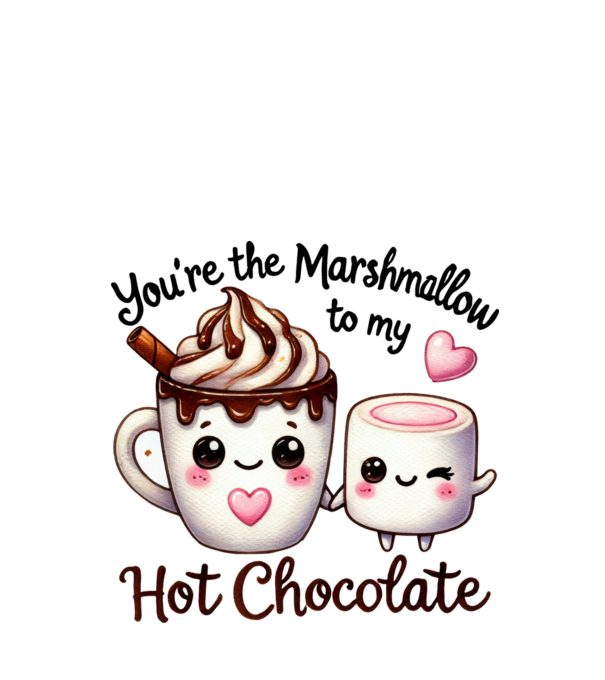 Marshmallow to my Hot Chocolate model alb pe tricou