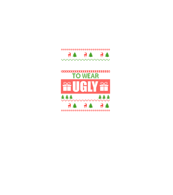 Too Cute for ugly sweater model negru pe tricou
