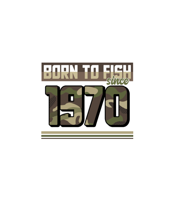 Born to fish since 1970 model negru pe tricou