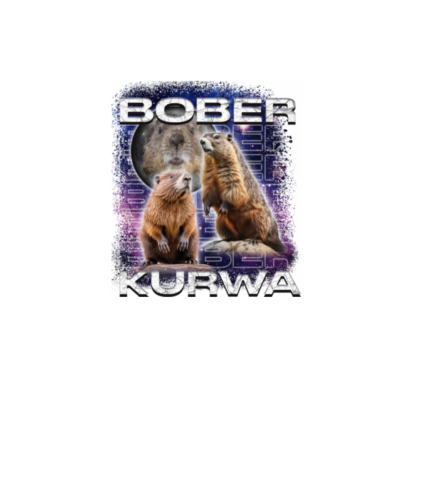 Bóber Kurwa universe model negru pe tricou